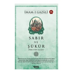 Çelik Yayınevi - Sabır ve Şükür