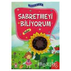 Timaş - Sabretmeyi Biliyorum - Sabır