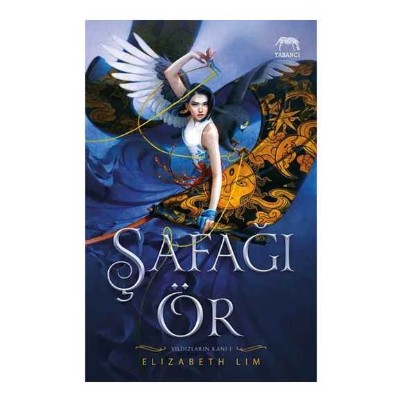 Şafağı Ör - Yıldızların Kanı Serisi 1. Kitap