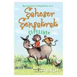 İş Bankası Kültür Yayınları - Şaheser Şenşakrak Çiftlikte