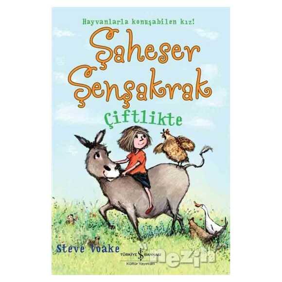 Şaheser Şenşakrak Çiftlikte