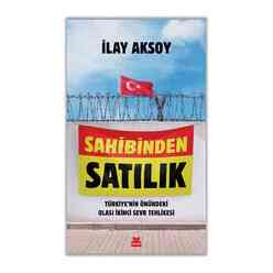 Sahibinden Satılık - Türkiye’nin Önündeki Olası İkinci Sevr Tehlikesi - Thumbnail