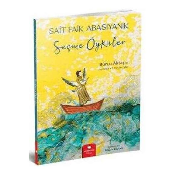 Sait Faik Abasıyanık - Seçme Öyküler