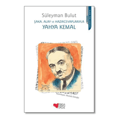 Şaka Alay ve Hazır Cevaplarıyla Yahya Kemal - Thumbnail