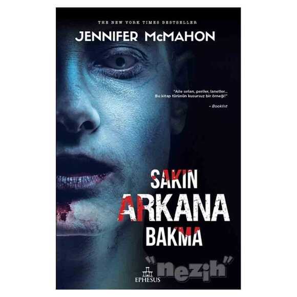 Sakın Arkana Bakma (Ciltli)