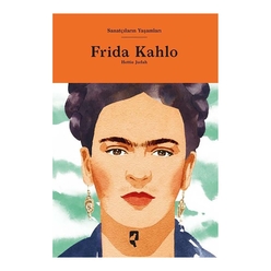 Sanatçıların Yaşamları Frida Kahlo - Thumbnail