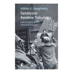 Metis Yayıncılık - Sanatçının Kendine Yolculuğu
