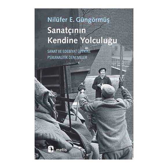 Sanatçının Kendine Yolculuğu