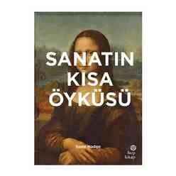Hep Kitap - Sanatın Kısa Öyküsü