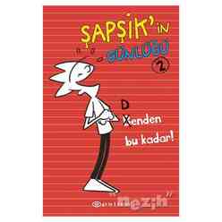 Epsilon Yayınları - Şapşik’in Günlüğü 2: Benden Bu Kadar!