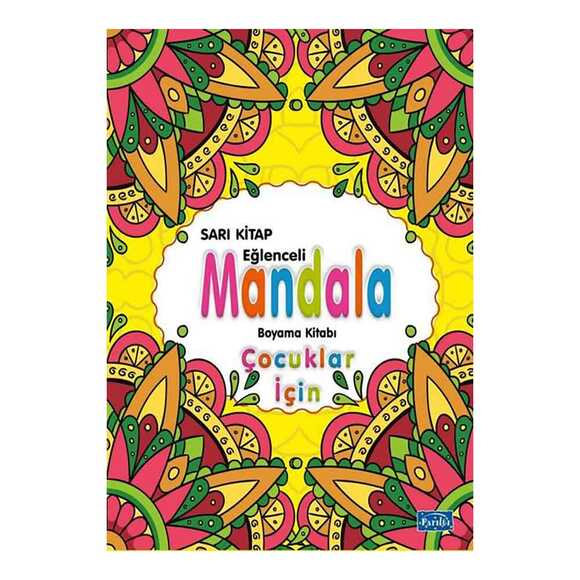Sarı Kitap Eğlenceli Mandala Boyama Kitabı - Çocuklar İçin