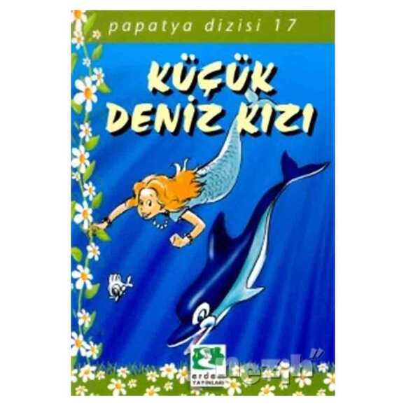 Sarı Papatya Dizisi-Küçük Deniz Kızı