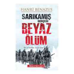 Sözcü Kitabevi - Sarıkamış Gerçeği - Beyaz Ölüm