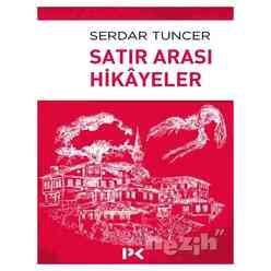 Profil Yayıncılık - Satır Arası Hikayeler