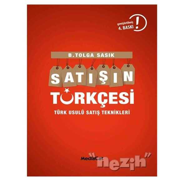 Satışın Türkçesi Türklere Satış Yapmanın İncelikleri