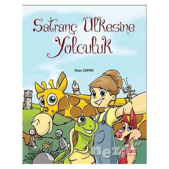 Satranç Ülkesine Yolculuk