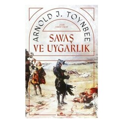 Kronik Kitap - Savaş ve Uygarlık