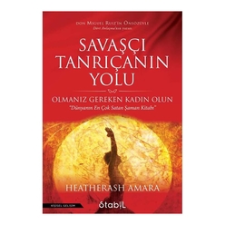 Markasız Kitap - Savaşçı Tanrıçanın Yolu