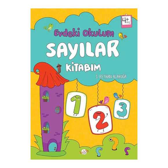 Sayılar Kitabım - Evdeki Okulum 4+Yaş