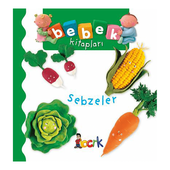 Sebzeler - Bebek Kitapları 1.Seri