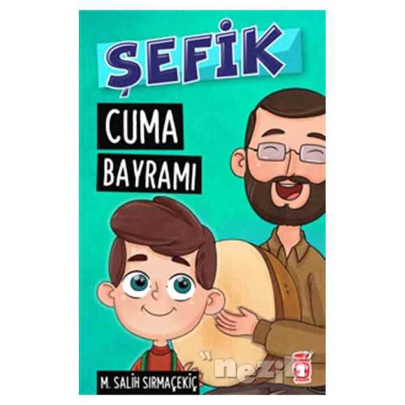 Şefik - Cuma Bayramı