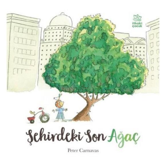 Şehirdeki Son Ağaç