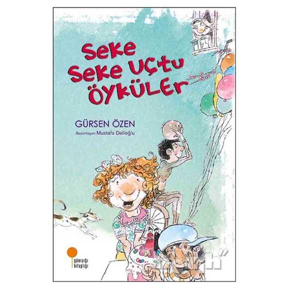 Seke Seke Uçtu Öyküler