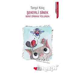 Şekerli Sinek - Mavi Orman Yolunda - Thumbnail