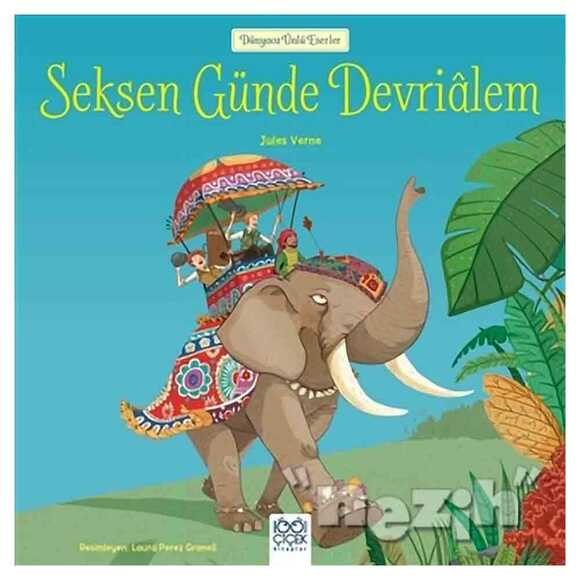 Seksen Günde Devrialem - Dünyaca Ünlü Eserler