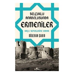 Kronik Kitap - Selçuklu Anadolusunda Ermeniler