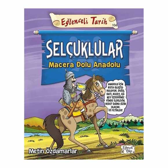 Selçuklular - Macera Dolu Anadolu