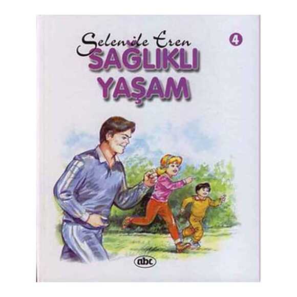 Selin ile Eren Dizisi-Sağlıklı Yaşam 4