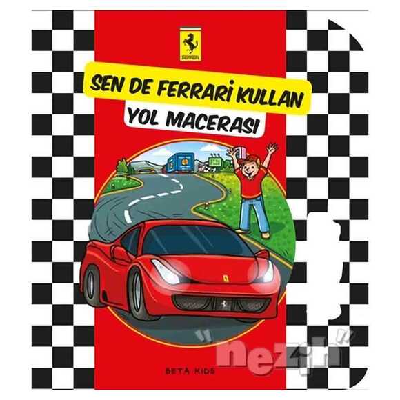 Sen de Ferrari Kullan: Yol Macerası