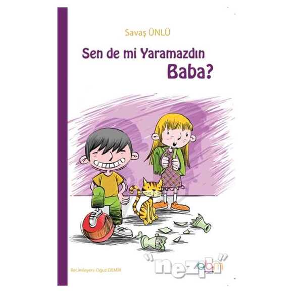 Sen de mi Yaramazdın Baba?