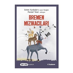 Sen De Oku Klasikler - Bremen Mızıkacıları - Thumbnail
