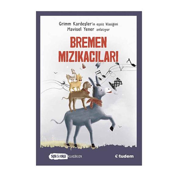 Sen De Oku Klasikler - Bremen Mızıkacıları