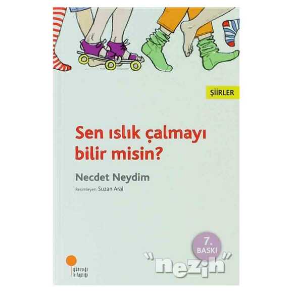 Sen Islık Çalmayı Bilir Misin?