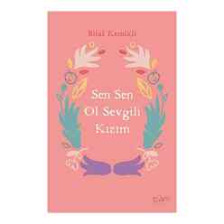 Sen Sen Ol Sevgili Kızım - Thumbnail