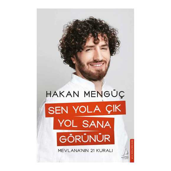 Sen Yola Çık Yol Sana Görünür