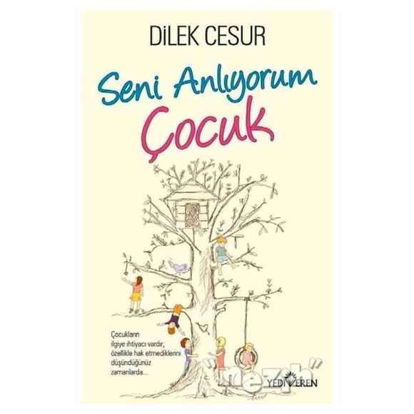 Seni Anlıyorum Çocuk