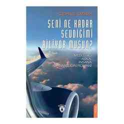 Dorlion Yayınları - Seni Ne Kadar Sevdiğimi Biliyor musun?