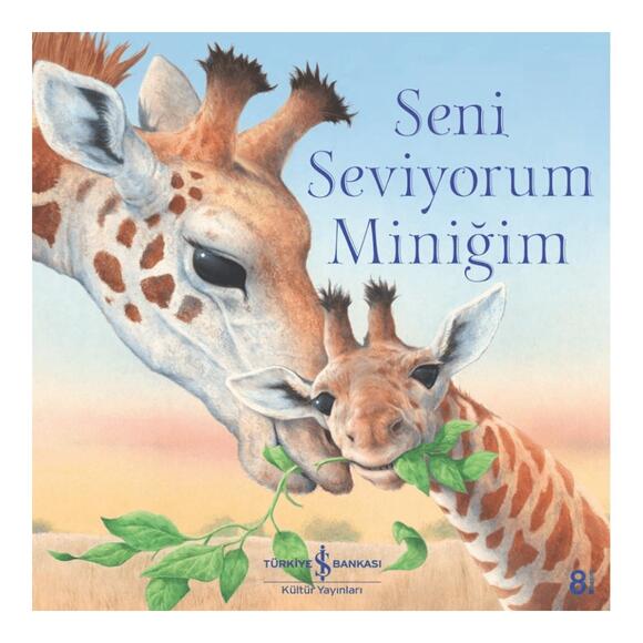 Seni Seviyorum Miniğim