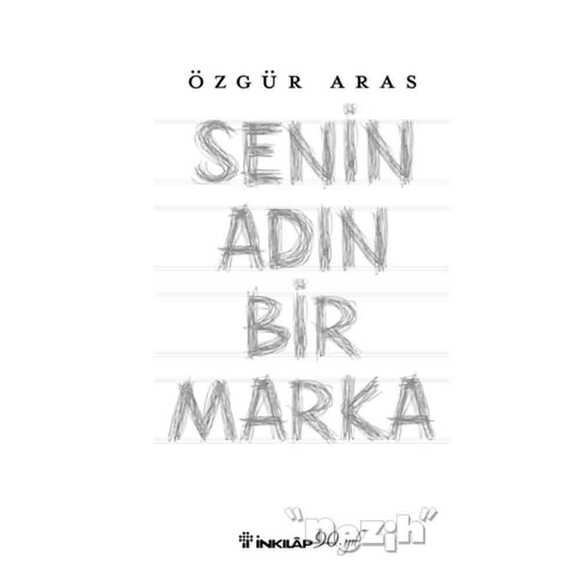 Senin Adın Bir Marka