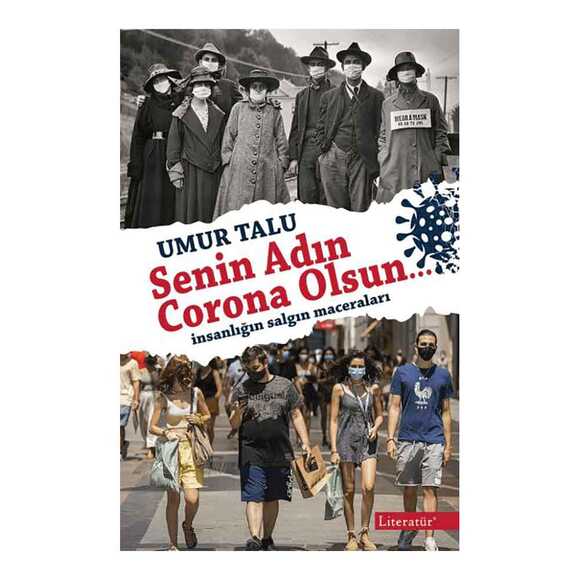 Senin Adın Corona Olsun…