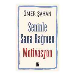 Seninle Sana Rağmen Motivasyon - Thumbnail