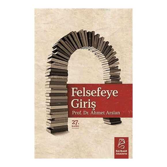 Serbest Felsefeye Giriş