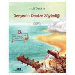 Yapı Kredi Yayınları - Serçenin Denize Söylediği