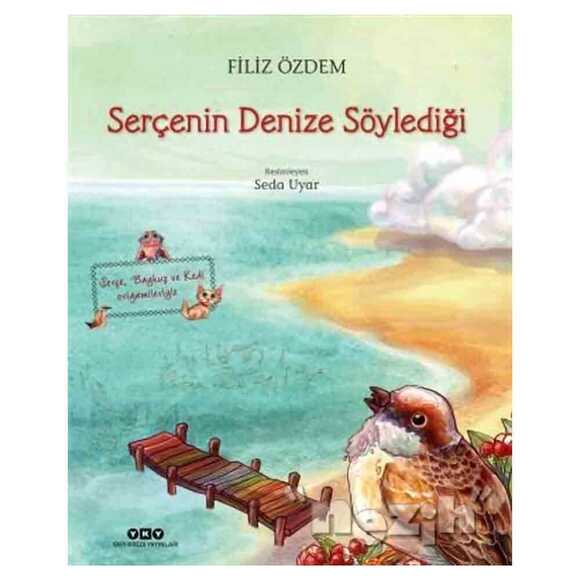 Serçenin Denize Söylediği