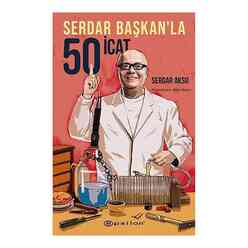 Epsilon Yayınları - Serdar Başkan’la 50 İcat