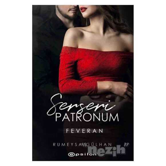 Serseri Patronum - Feveran